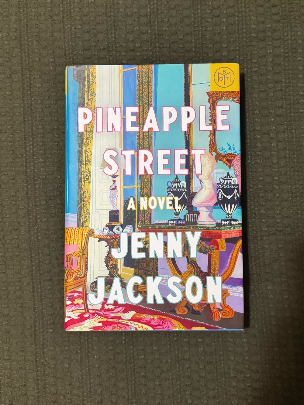 Pineapple Street by Jenny Jackson